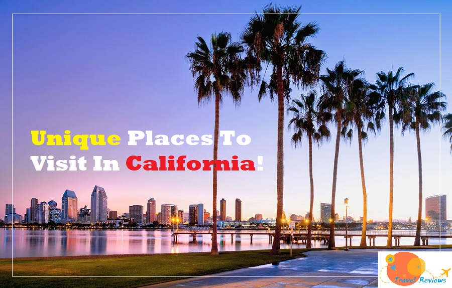 unique places to visit in california