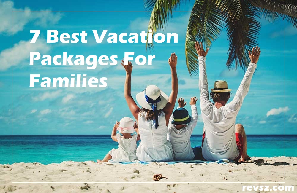 best vacation packages for families